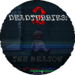 deadtubbies 2 the reason